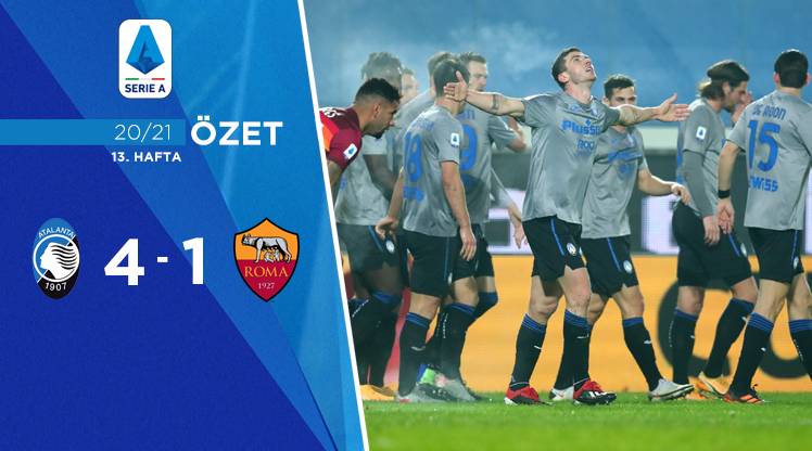 Atalanta 4-1 Roma Maç Özeti