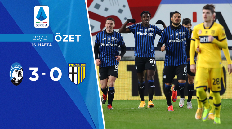 Atalanta 3-0 Parma Maç Özeti
