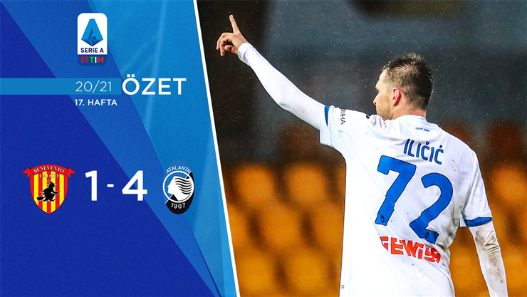 Benevento 1-4 Atalanta Maç Özeti