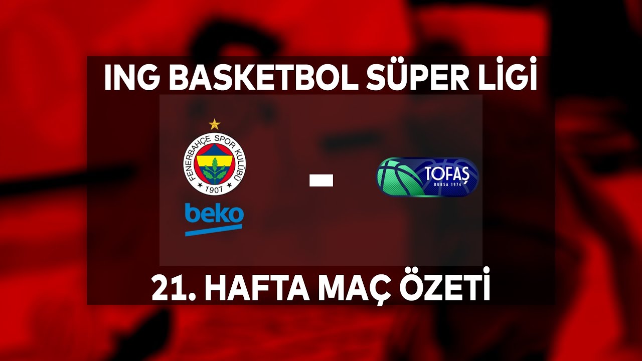 Fenerbahçe Beko 81-84 TOFAŞ Maç Özeti