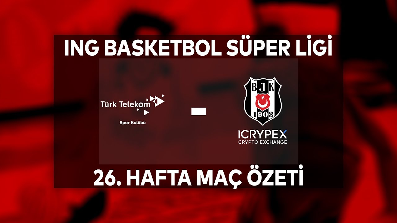 Türk Telekom 85-94 Beşiktaş Icrypex Maç Özeti