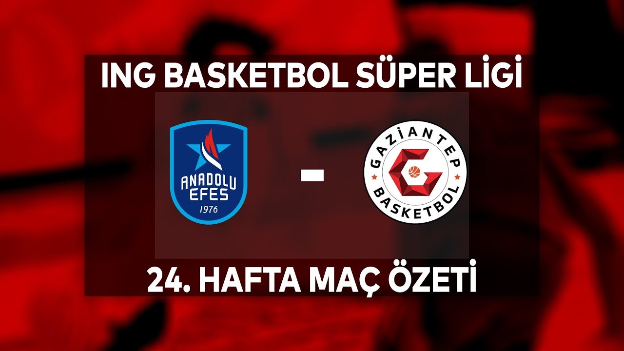 Anadolu Efes 102-63 Empera Halı Gaziantep Maç Özeti