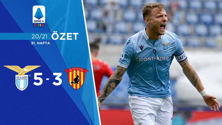 Lazio 5-3 Benevento Maç Özeti