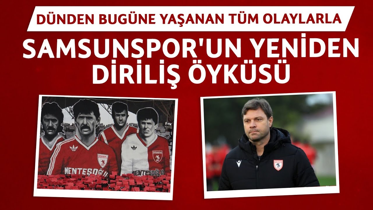 Samsunspor'un yeniden doğuş öyküsü | 5 yıllık çılgın projede neler var?