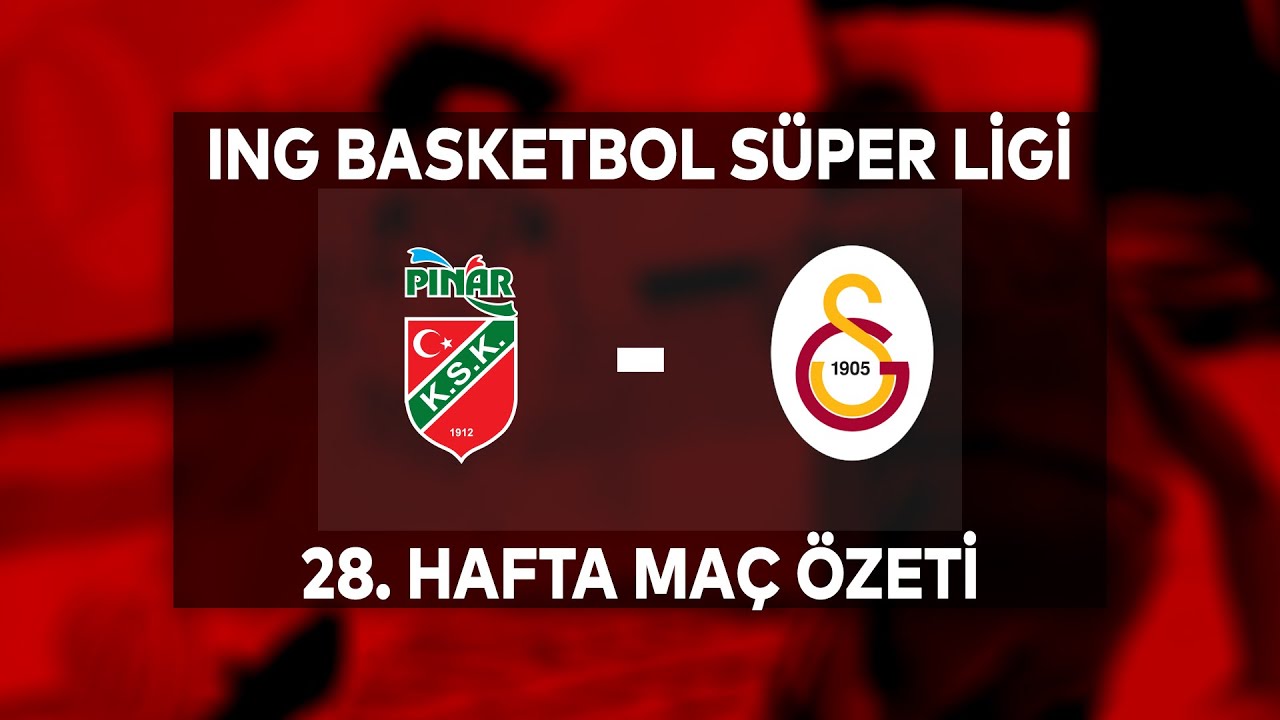Pınar Karşıyaka 92-94 Galatasaray Maç Özeti