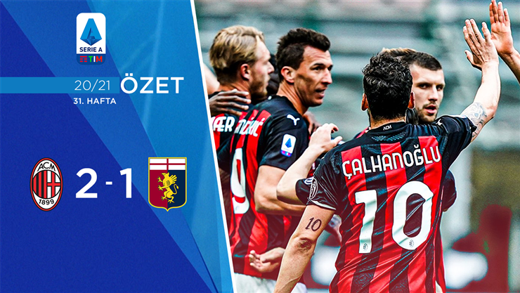 Milan 2-1 Genoa Maç Özeti